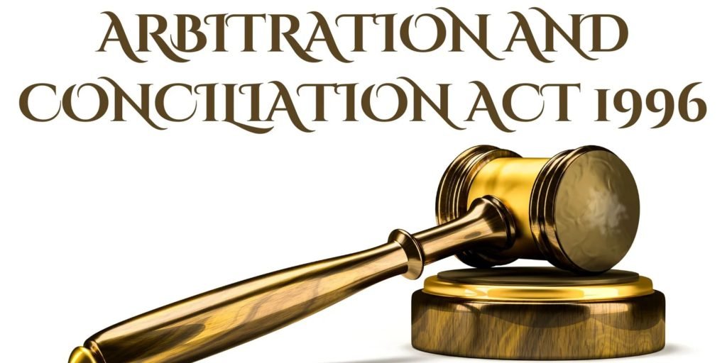 "Arbitration and Conciliation Law in India: A Pathway to Speedy, Fair, and Cost-Effective Dispute Resolution"